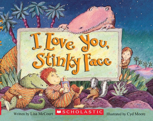 I Love You, Stinky Face by McCourt, Lisa