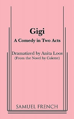 Gigi by Loos, Anita