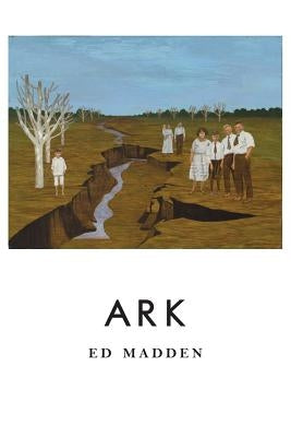 Ark by Madden, Ed