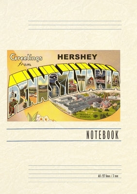 Vintage Lined Notebook Greetings from Hershey, Pennsylvania by Found Image Press