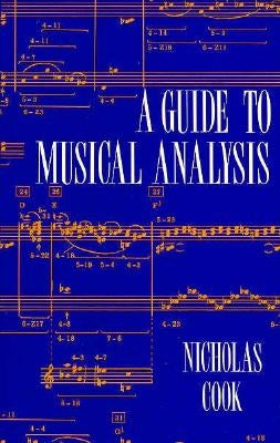 Guide to Musical Analysis by Cook, Nicholas