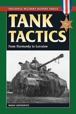 Tank Tactics by Jarymowycz, Roman