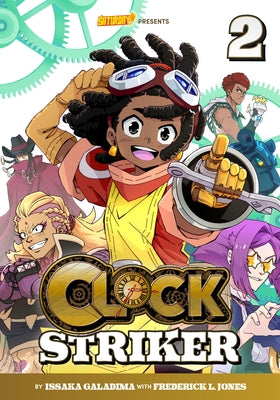 Clock Striker, Volume 2: The Sharing Society by Galadima, Issaka