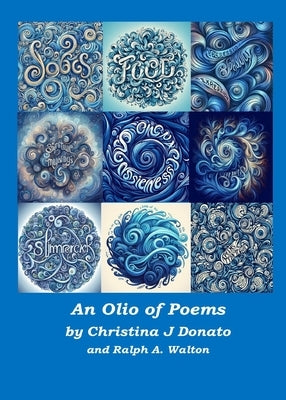 An Olio of Poems by Donato, Christina J.
