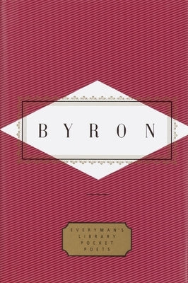 Byron: Poems: Edited by Peter Washington by Byron, G. Gordon