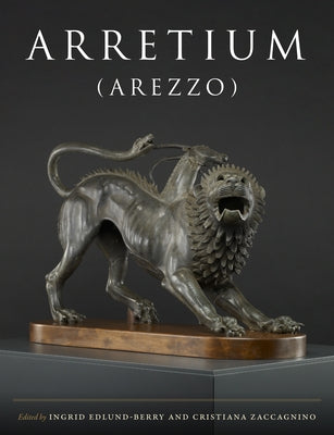 Arretium (Arezzo) by Edlund-Berry, Ingrid
