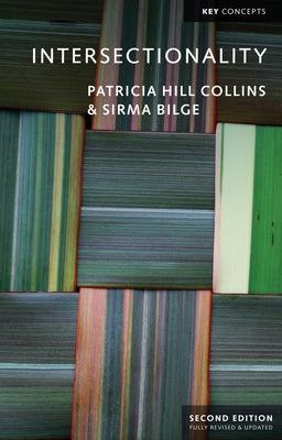 Intersectionality by Collins, Patricia Hill