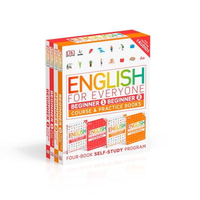 English for Everyone: Beginner Box Set: Course and Practice Books--Four-Book Self-Study Program by Dk