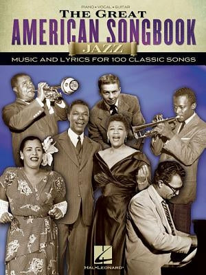 The Great American Songbook: Jazz by Hal Leonard Corp