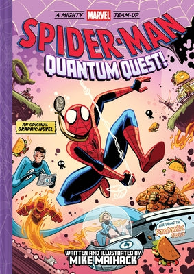 Spider-Man: Quantum Quest! (a Mighty Marvel Team-Up): An Original Graphic Novel by Maihack, Mike