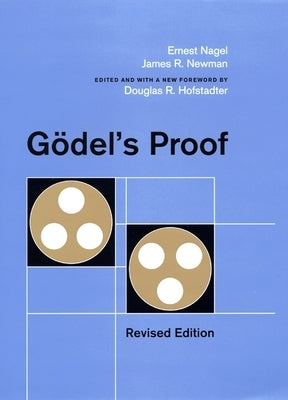 Gel's Proof by Nagel, Ernest