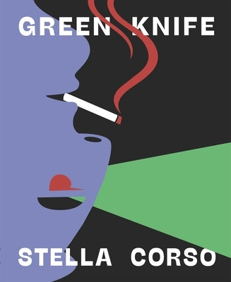 Green Knife by Corso, Stella