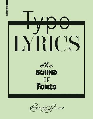 Typolyrics: The Sound of Fonts by Slanted