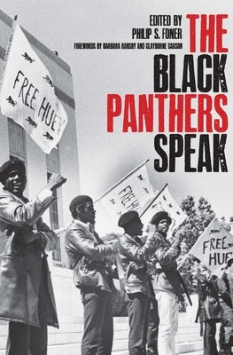 Black Panthers Speak by Foner, Philip S.