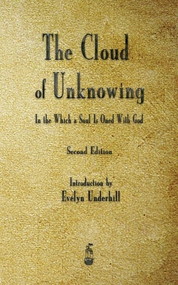 The Cloud of Unknowing by Anonymous
