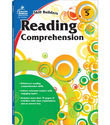 Reading Comprehension, Grade 5 by Carson Dellosa Education