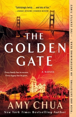 The Golden Gate by Chua, Amy