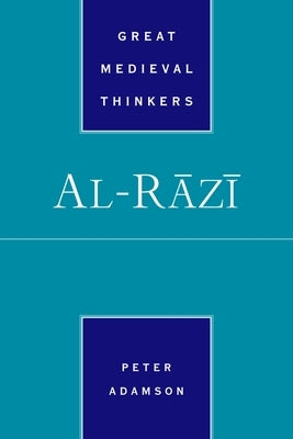 Al-Rāzī by Adamson, Peter