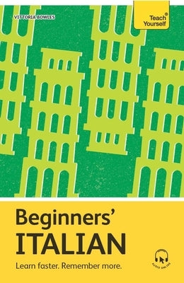 Beginners' Italian by Bowles, Vittoria