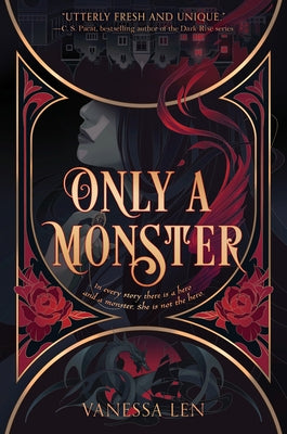 Only a Monster by Len, Vanessa