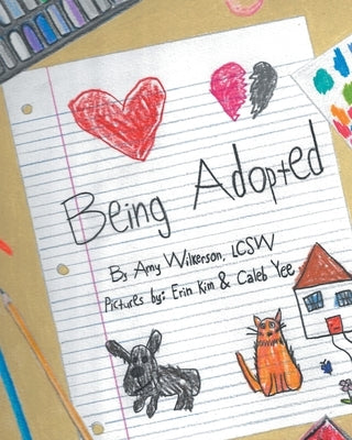 Being Adopted by Lcsw, Amy Wilkerson