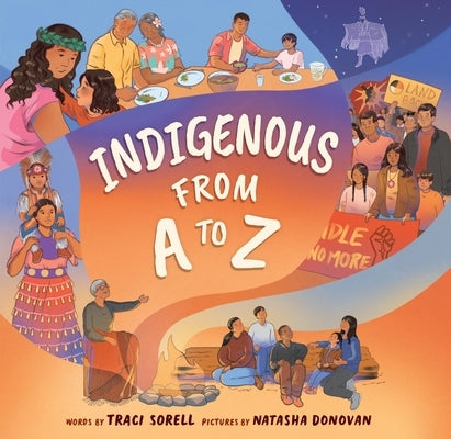 Indigenous from A to Z by Sorell, Traci