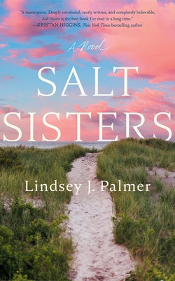 Salt Sisters by Palmer, Lindsey J.