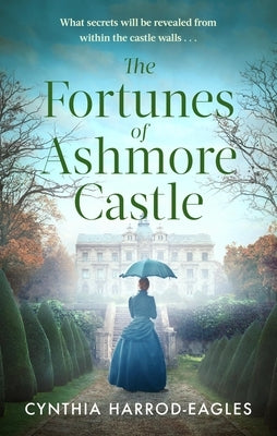 The Fortunes of Ashmore Castle by Harrod-Eagles, Cynthia