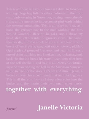 Together With Everything by Victoria, Janelle