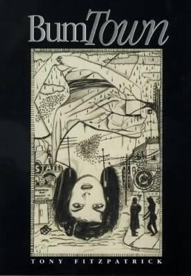 Bum Town by Fitzpatrick, Tony