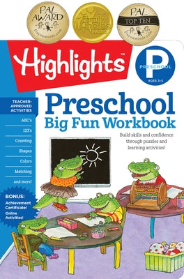 Preschool Big Fun Workbook by Highlights Learning