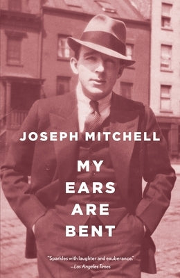 My Ears Are Bent by Mitchell, Joseph