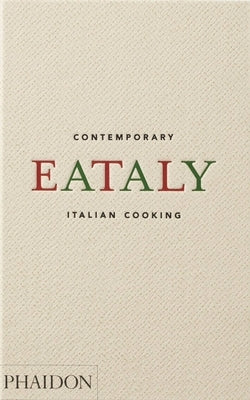 Eataly: Contemporary Italian Cooking by Farinetti, Oscar