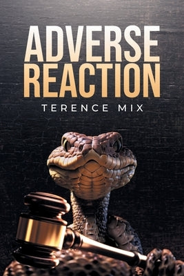 Adverse Reaction by Mix, Terence