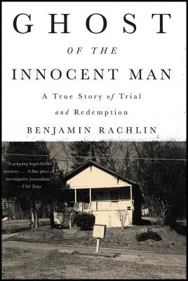 Ghost of an Innocent Man by Rachlin, Benjamin