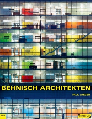 Behnisch Architekten by Jaeger, Falk