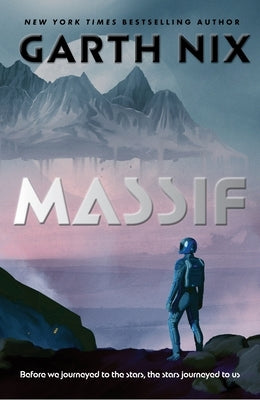 Massif by Nix, Garth