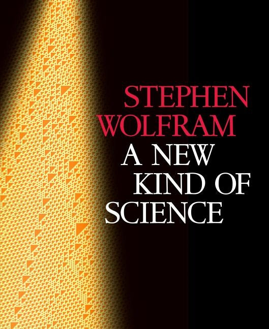 New Kind of Science by Wolfram, Stephen