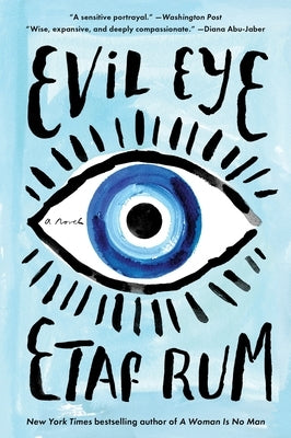 Evil Eye by Rum, Etaf