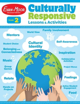 Culturally Responsive Lessons & Activities, Grade 2 Teacher Resource by Evan-Moor Educational Publishers