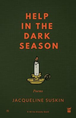 Help in the Dark Season by Suskin, Jacqueline