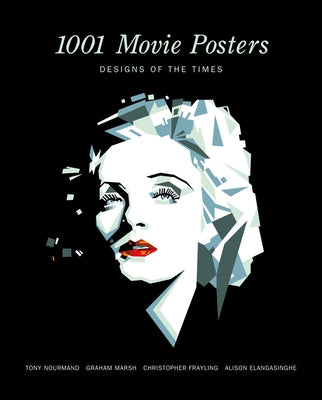 1001 Movie Posters: Designs of the Times by Nourmand, Tony