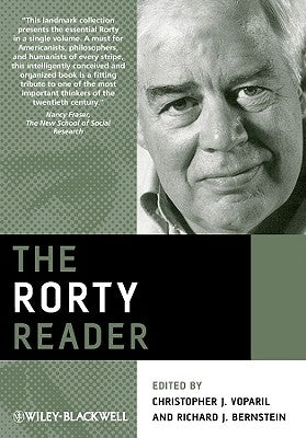Rorty Reader by Voparil, Christopher J.
