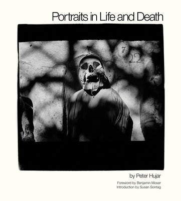 Portraits in Life and Death by Hujar, Peter