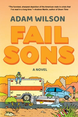 Fail Sons by Wilson, Adam
