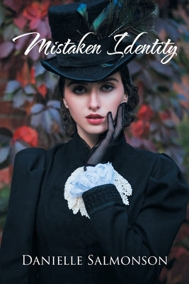 Mistaken Identity by Salmonson, Danielle