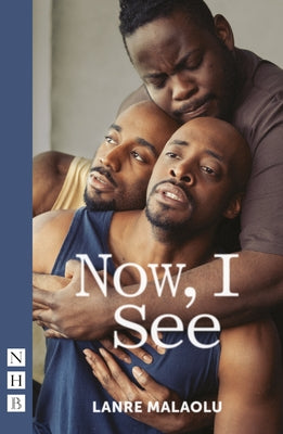 Now, I See by Malaolu, Lanre