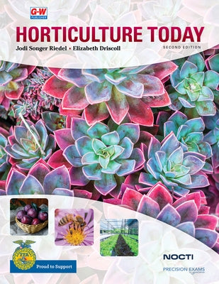 Horticulture Today by Driedger, Jodi Songer