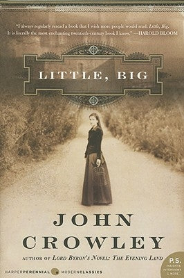 Little, Big by Crowley, John