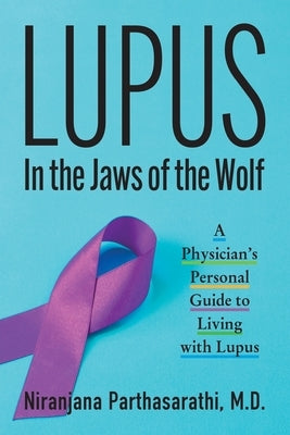 Lupus: In the Jaws of the Wolf by Parthasarathi, Niranjana